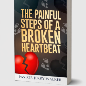 The Painful Footsteps of A Broken Heartbeat